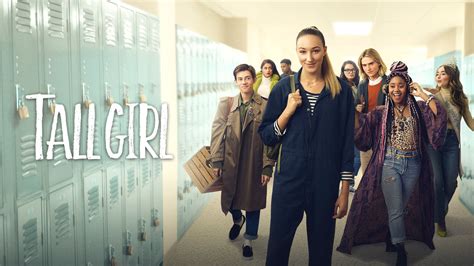 Watch Tall Girl .